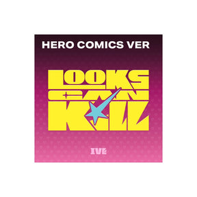 IVE ALBUM IVE - EP [LOOKS CAN KILL] COMICS VER.