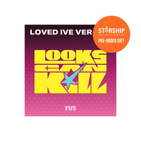 IVE ALBUM IVE - EP [LOOKS CAN KILL] LOVED IVE VER.