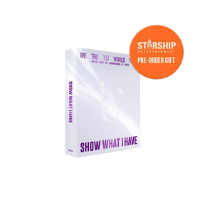 IVE DVD / BLU-RAY +STARSHIP 特典 特典付き IVE - THE 1ST WORLD TOUR 'SHOW WHAT I HAVE' KIT VIDEO