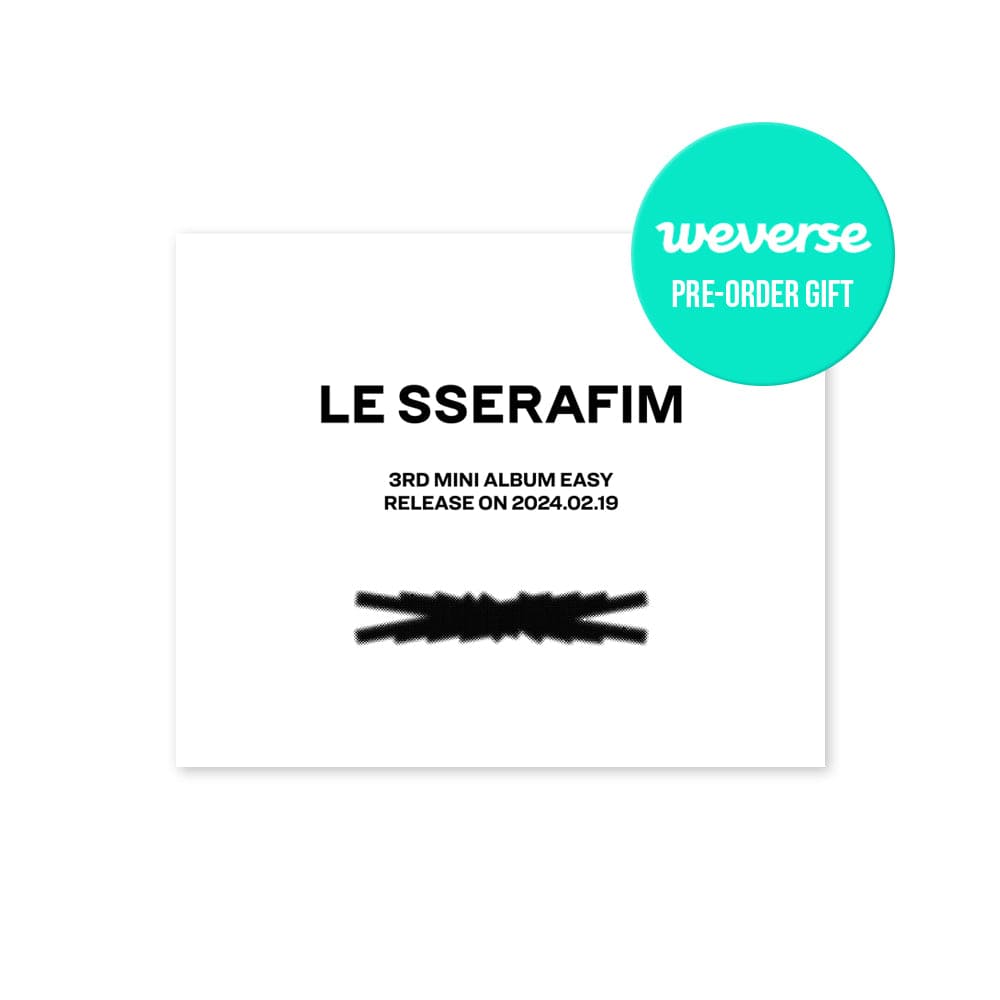 LE SSERAFIM ALBUM (+Weverse特典) LE SSERAFIM - 3rd ミニアルバム EASY
