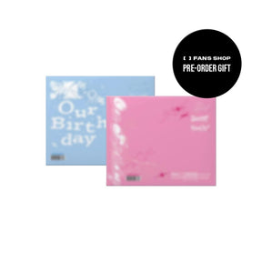 OURBIRTHDAY ALBUM OURBIRTHDAY - 1st Single Album Our Birthday