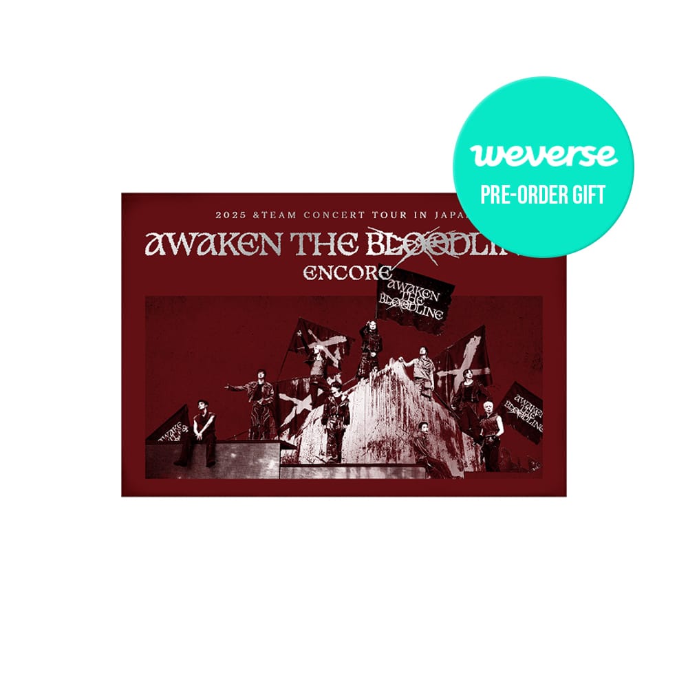 &TEAM DVD / BLU-RAY Weverse特典付き 2025   &TEAM CONCERT TOUR [AWAKEN THE BLOODLINE] ENCORE in JAPAN デジタルコード