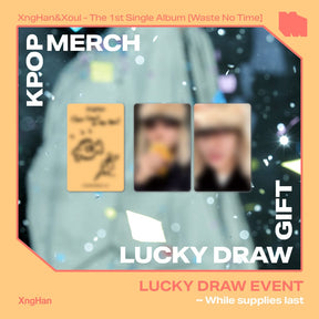 XNGHAN & XOUL ALBUM [4th LUCKY DRAW] XngHan&Xoul - The 1st Single [Waste No Time] (Photo Book Ver.)